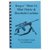 GUN-GUIDES Ruger® Mini-14/Mini-30® & Deerfield Carbine- Complete Guide'