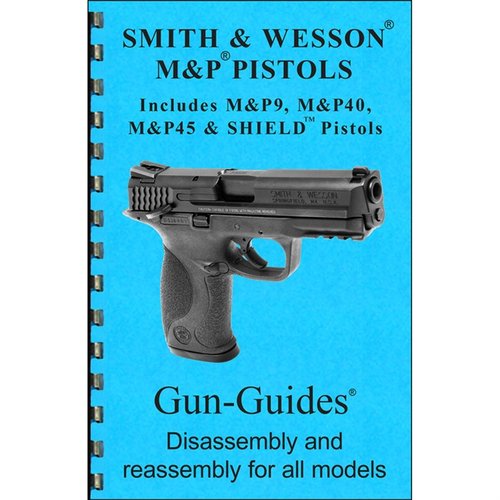 Der Smith & Wesson M&P Assembly and Disassembly Guide bietet dir detaillierte Anleitungen, Diagramme und Profi-Tipps für alle M&P Modelle auf hochwertigem Papier.