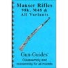 GUN-GUIDES Mauser 98k & M48 Assembly And Disassembly Guide