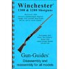 GUN-GUIDES Winchester 1300/1200 Shotguns Assembly & Disassembly Guide