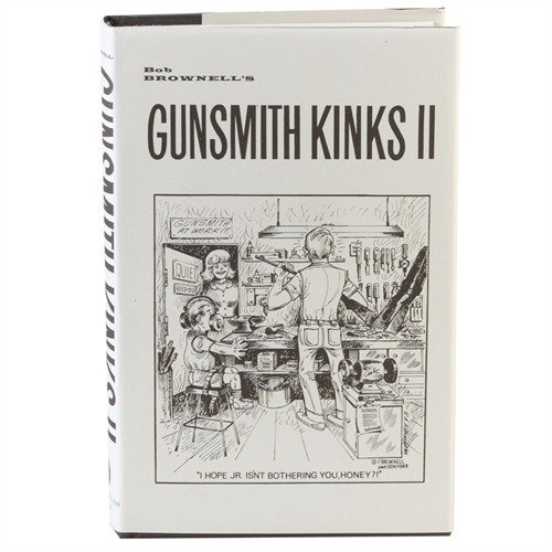 Entdecke in GUNSMITH KINKS® VOLUME II über 700 kreative Lösungen, Tipps und Tricks für deine Werkstatt – ein unverzichtbares Nachschlagewerk für jeden Gunsmith!
