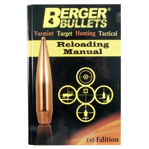 Das RELOADING MANUAL-1ST EDITION von BERGER BULLETS bietet 829 Seiten voller getesteter Ladevorschläge, technische Artikel und Grundlagen für neue Schützen.