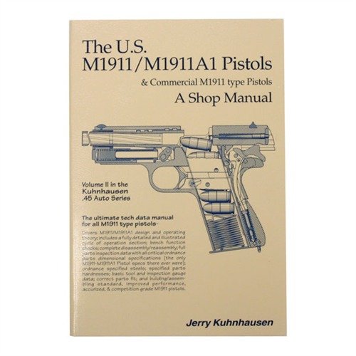 Das US M1911 und M1911A Shop Manual - Band II bietet detaillierte Anleitungen zur Reparatur, Anpassung und zum Verständnis der 1911er Pistole.